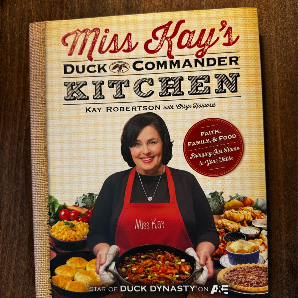 Miss Kay’s duck commander cookbook